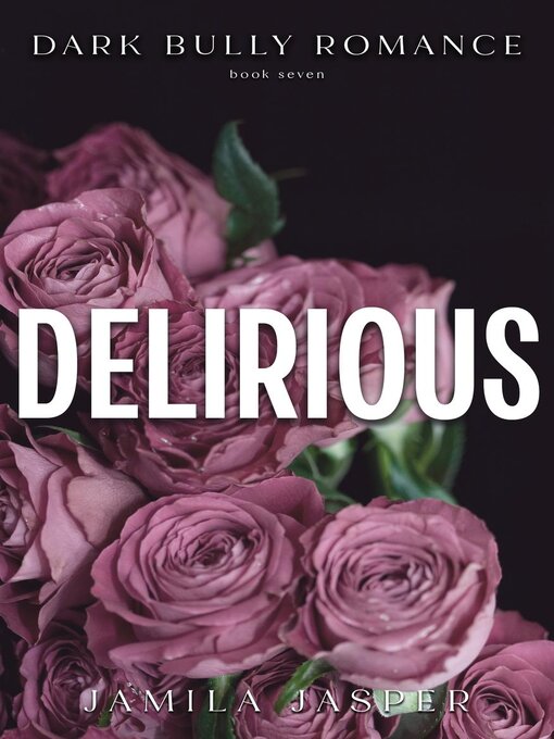 Title details for Delirious by Jamila Jasper - Available